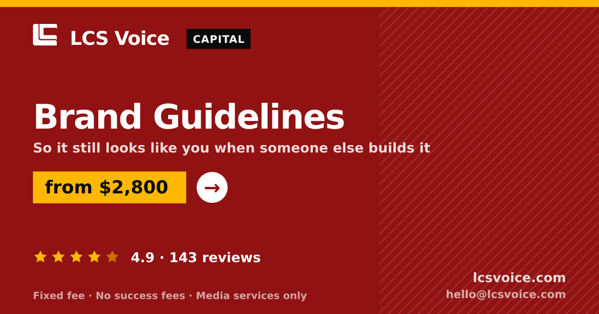 Brand Guidelines — from $2,800, rated 4.9/5 across 143 reviews. LCS Voice.