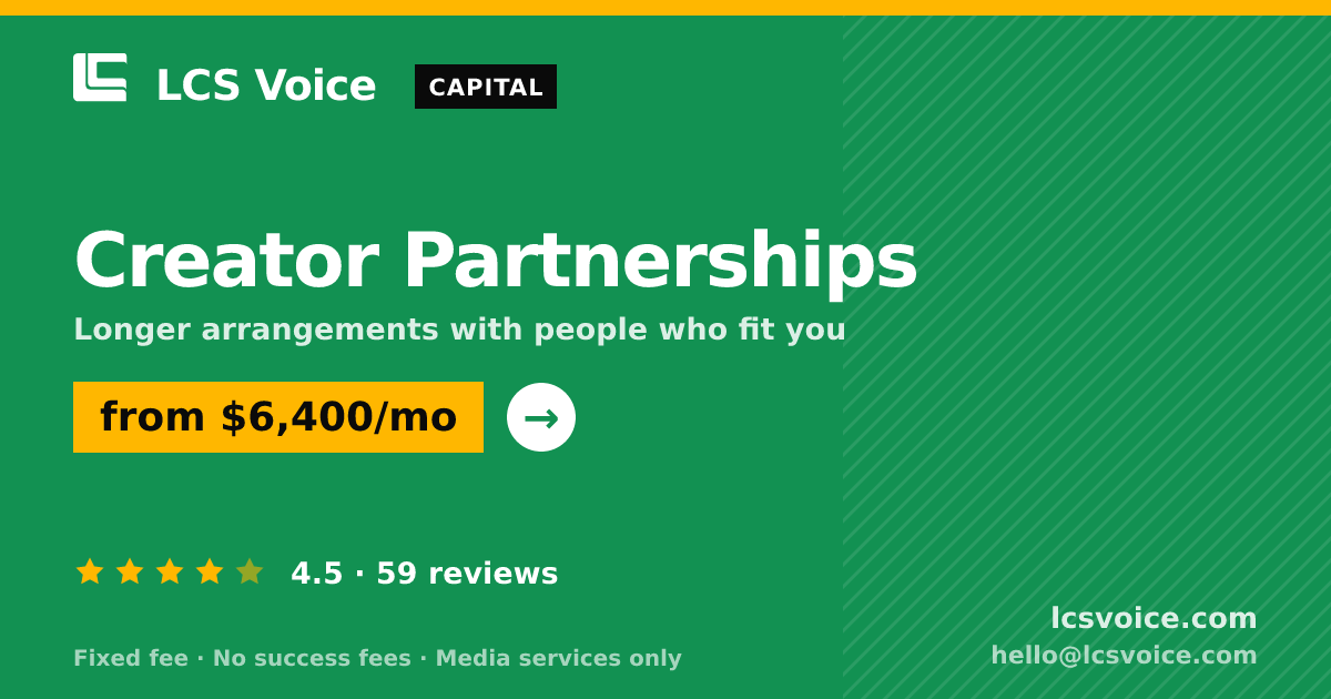 Creator Partnerships — from $6,400/mo, rated 4.5/5 across 59 reviews. LCS Voice.