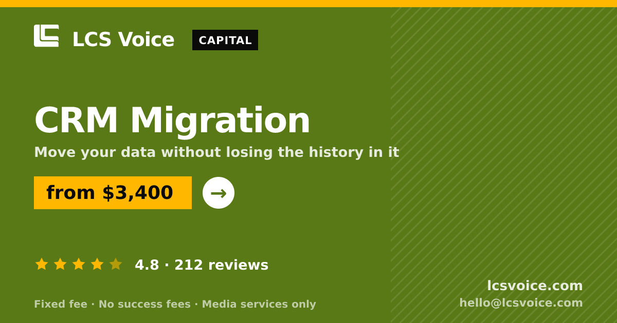 CRM Migration — from $3,400, rated 4.8/5 across 212 reviews. LCS Voice.