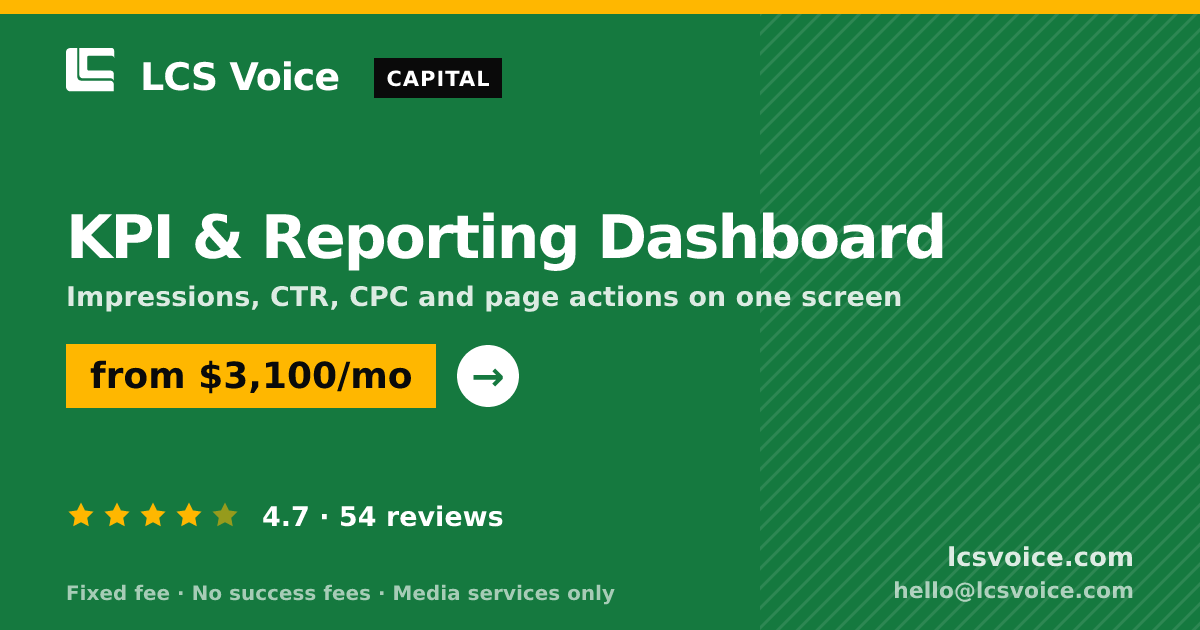 KPI & Reporting Dashboard — from $3,100/mo, rated 4.7/5 across 54 reviews. LCS Voice.