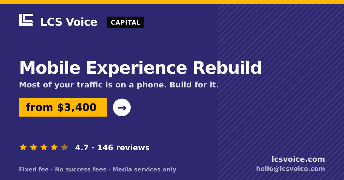 Mobile Experience Rebuild — from $3,400, rated 4.7/5 across 146 reviews. LCS Voice.
